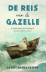 Omslag van De reis van de gazelle