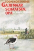 Omslag van Ga jij maar schaatsen Opa