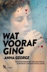 Omslag van Wat vooraf ging