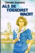 Omslag van Als de toekomst wacht