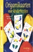 Omslag van Cantecleer hobbyboekjes: ORIGAMIKAARTEN VOOR KINDERFEESTJES