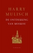 Omslag van De ontdekking van Moskou