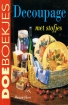 Omslag van DOE BOEKJES: DECOUPAGE MET STOFJES