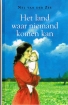 Omslag van Het Land Waar Niemand Komen Kan