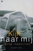 Omslag van Kijk naar mij
