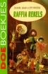 Omslag van DOE BOEKJES: RAFFIA REKELS